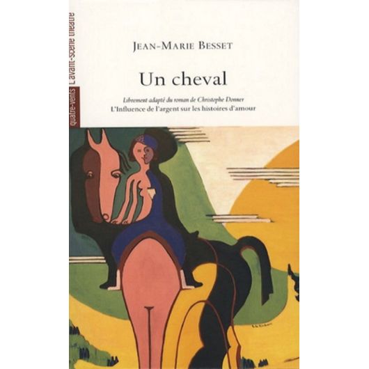 Un cheval - Editions Avant scene