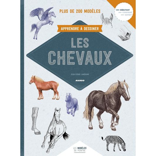 Apprendre à dessiner les chevaux Apprendre à dessiner les chevaux