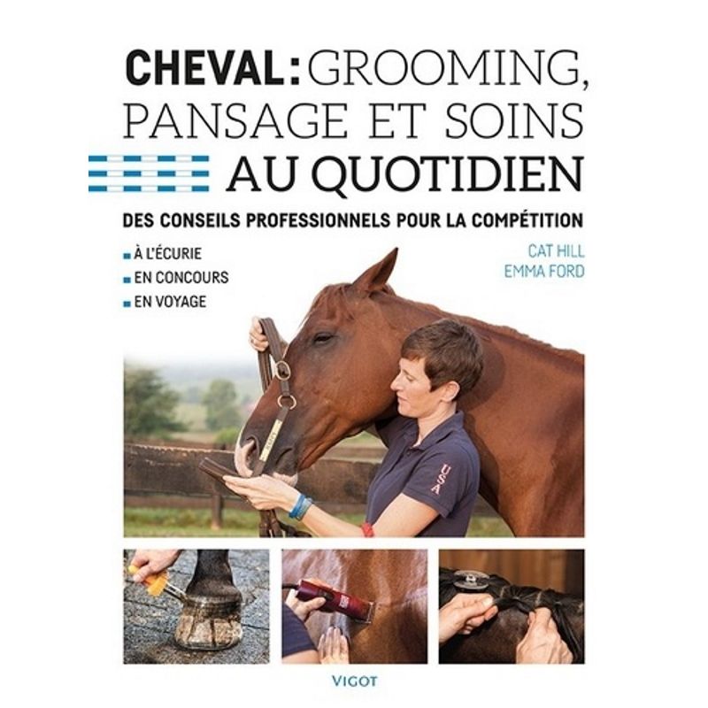Cheval : Grooming, pansage et soins au quotidien