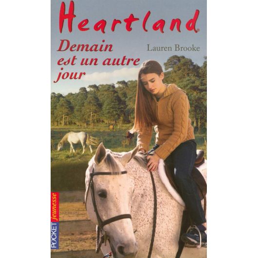 Heartland Tome 21 : Demain est un autre jour - Pocket Jeunesse Heartland Tome 21 : Demain est un autre jour - Pocket Jeunesse