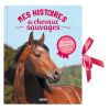 Livre poster Mes Histoires de Chevaux sauvages - Auzou