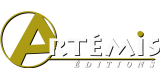 EDITIONS ARTEMIS